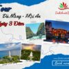 Tour Đà Nẵng - Hội An 4 ngày 3 đêm