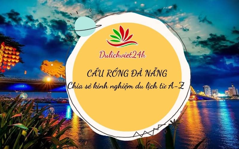 cầu rồng đà nẵng