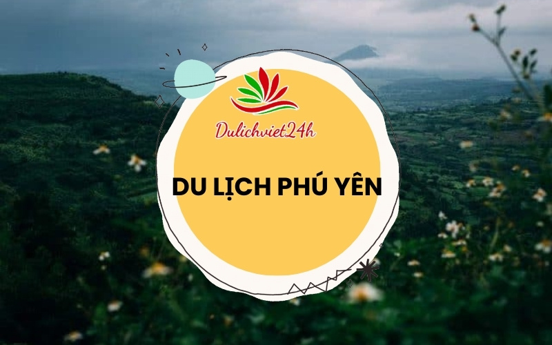 du lịch phú yên
