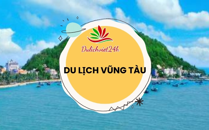 du lịch vũng tàu