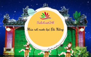 múa rối nước tại đà nẵng