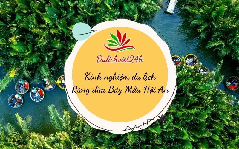 rừng dừa bảy mẫu hội an