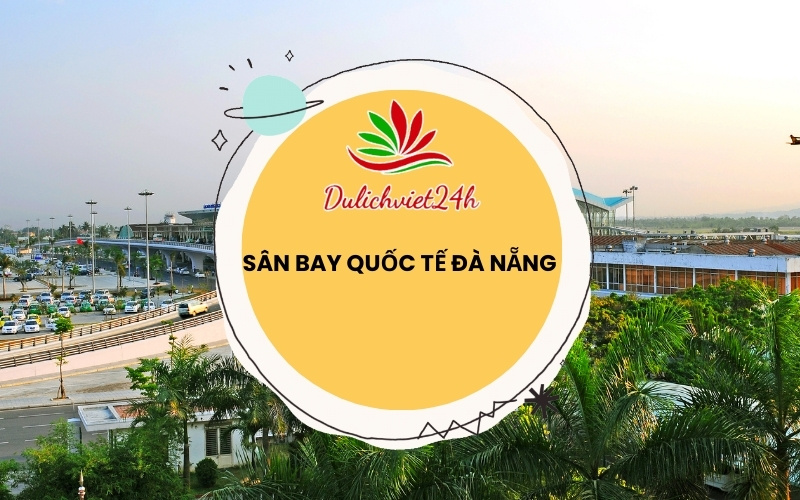 sân bay quốc tế đả nẵng