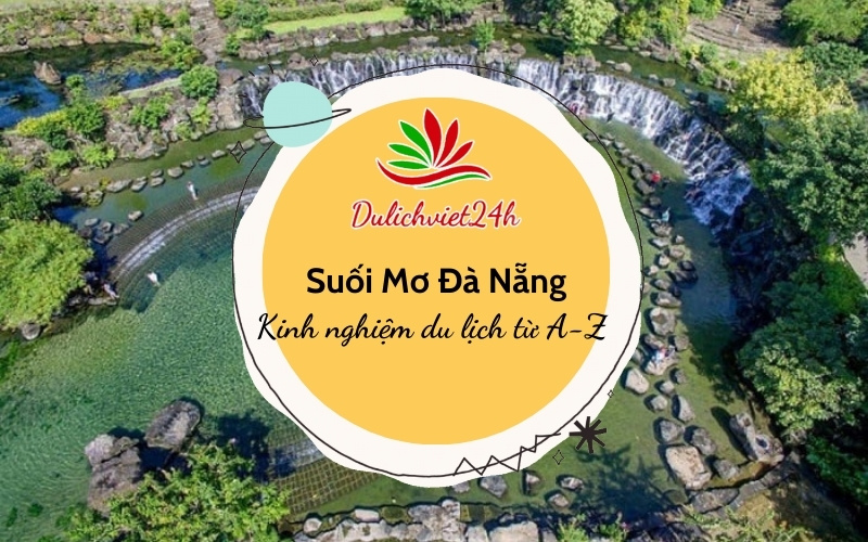 suối mơ đà nẵng