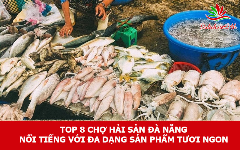chợ hải sản Đà Nẵng