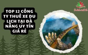 công ty thuê xe du lịch tại Đà Nẵng