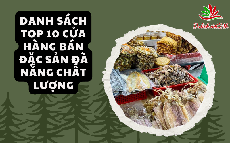 cửa hàng bán đặc sản Đà Nẵng