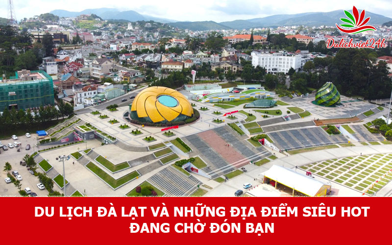 Du lịch Đà Lạt