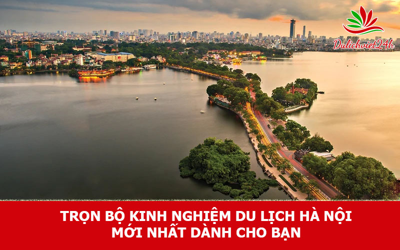 https://dulichviet24h.vn/du-lich-ha-noi/