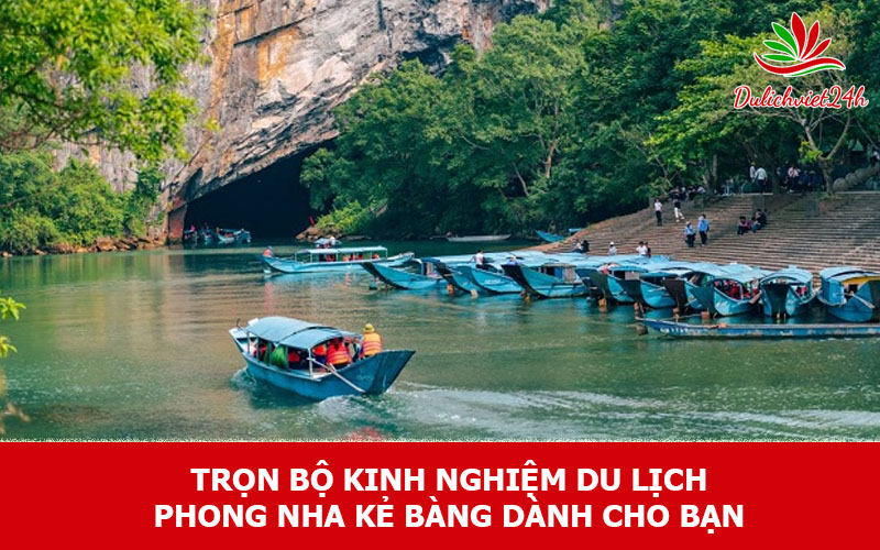 Du lịch Phong Nha Kẻ Bàng