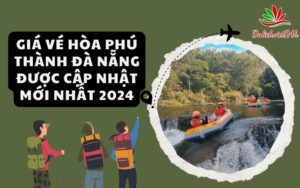 Giá vé Hoà Phú Thành Đà Nẵng