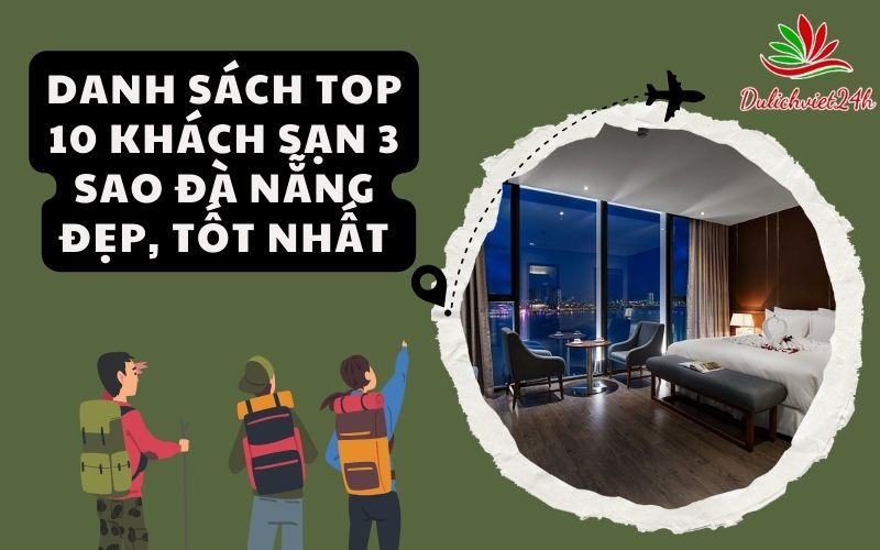 Top 10 Khách sạn 3 sao Đà Nẵng
