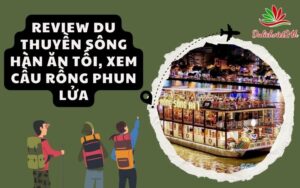 Review du thuyền sông Hàn