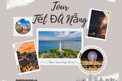Tour tết Đà Nẵng