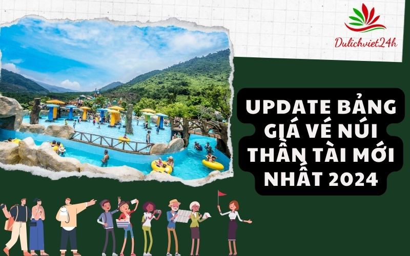 Bảng giá vé Núi Thần Tài