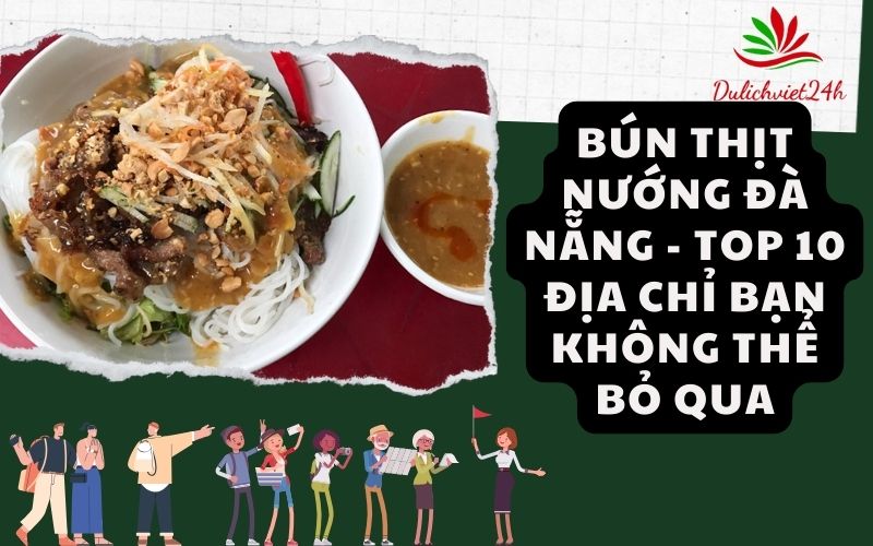 Bún thịt nướng Đà Nẵng