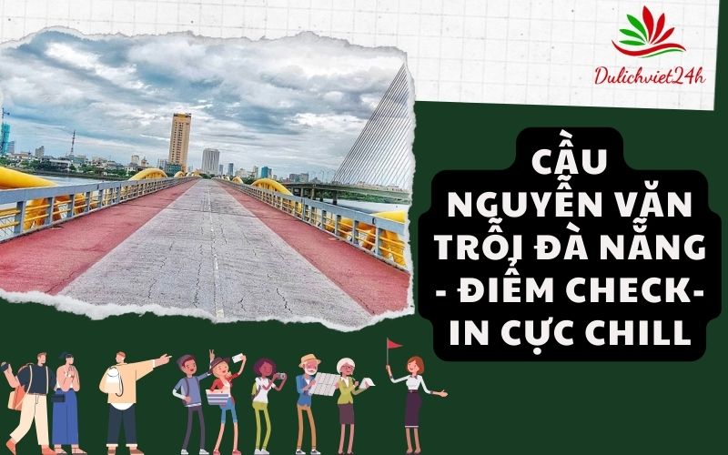 Cầu Nguyễn Văn Trỗi Đà Nẵng