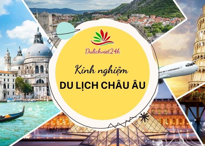 du lịch châu âu