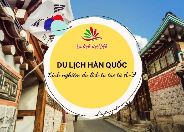du lịch ở hàn quốc