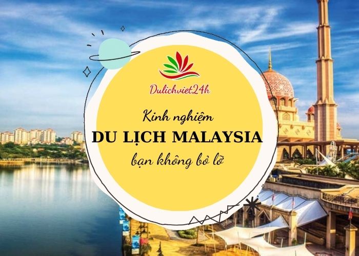 du lịch malaysia