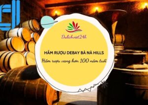 hầm rượu debay bà nà hills