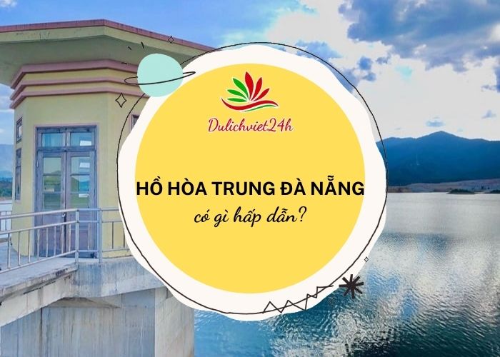 hồ hòa trung đà nẵng