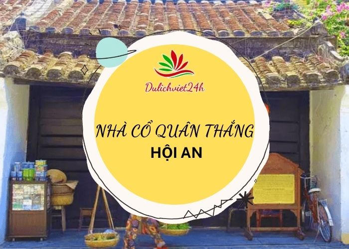 nhà cổ quân thắng