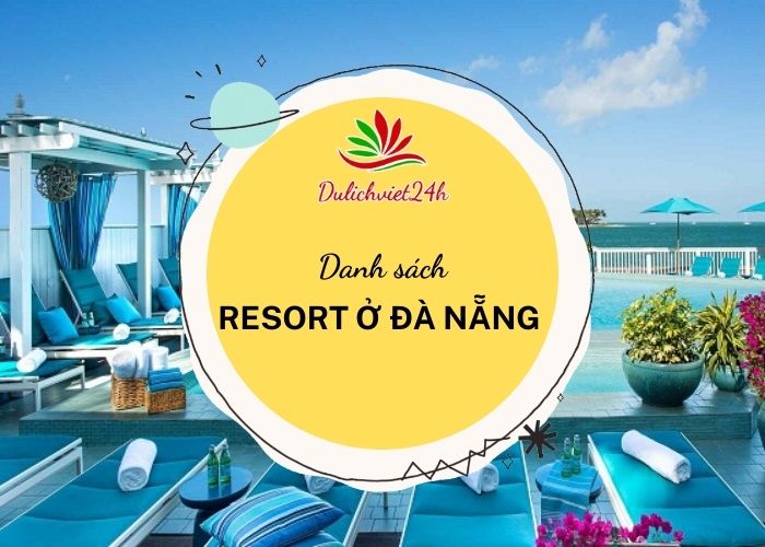 resort ở đà nẵng
