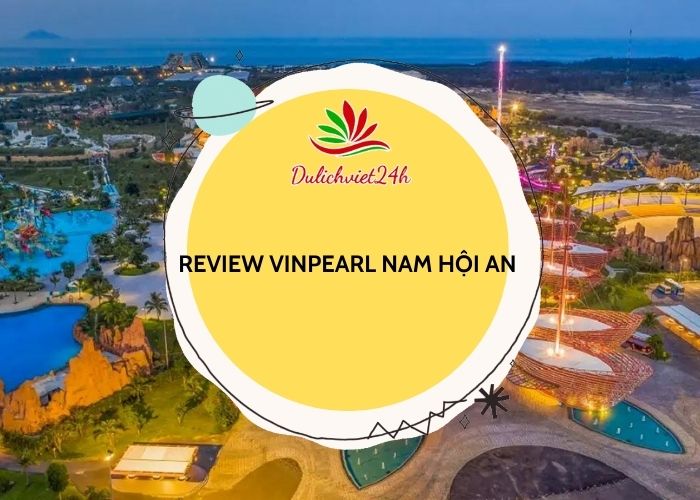 review vinpearl nam hội an