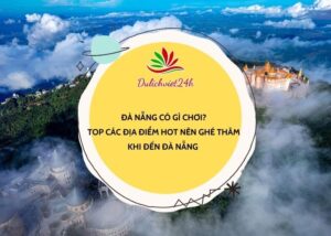 đà nẵng có gì chơi