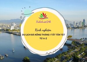 du lịch đà nẵng tháng 1