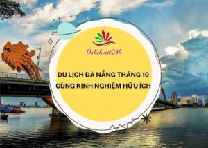 du lịch đà nẵng tháng 10