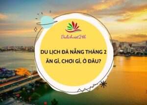 du lịch đà nẵng tháng 2