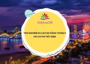 du lịch đà nẵng tháng 9