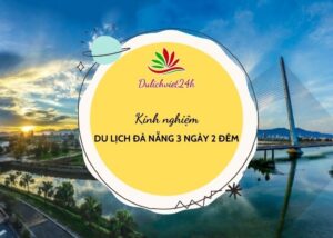 du lịch đà nẵng 3 ngày 2 đêm