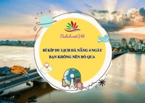 du lịch đà nẵng 4 ngày