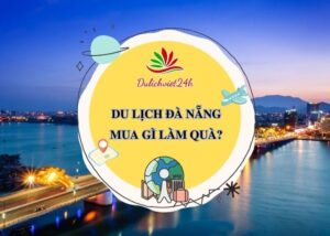 du lịch đà nẵng mua gì làm quà
