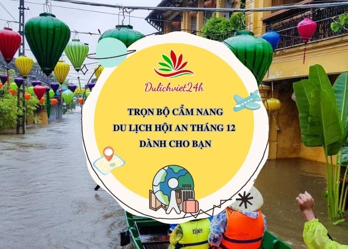 du lịch hội an tháng 12