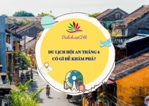 du lịch hội an tháng 6