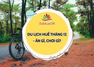 du lịch huế tháng 12
