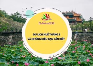 du lịch huế tháng 3