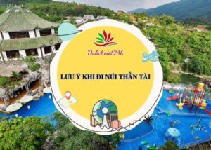 lưu ý khi đi núi thần tài