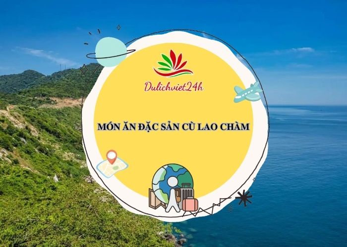 món ăn đặc sản cù lao chàm