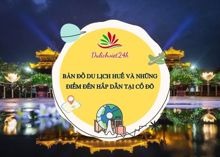 bản đồ du lịch Huế