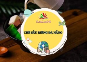 chè sầu riêng đà nẵng