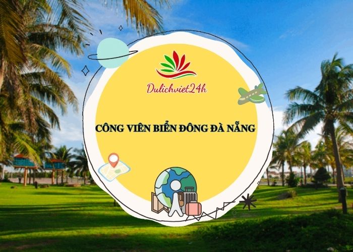 công viên biển đông đà nẵng