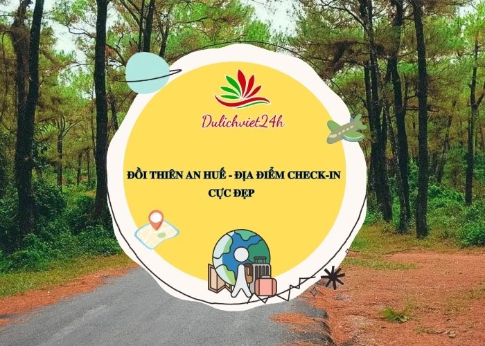 đồi thiên an huế