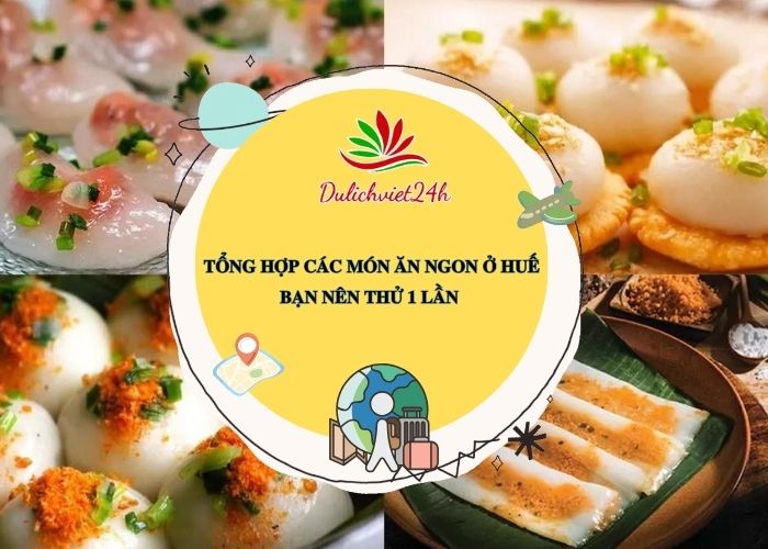 các món ăn ngon ở huế