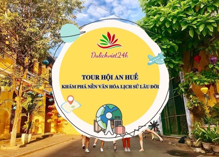 tour hội an huế