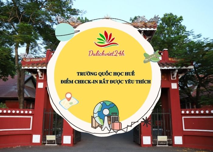 trường quốc học huế